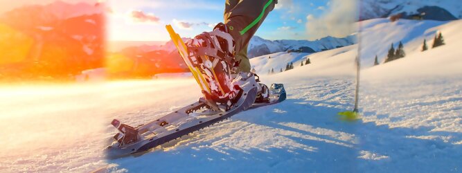 Trip Griechenland - Schneeschuhwandern in Tirol ist gesund und schonend für Gelenke. Perfektes Ganzkörpertraining. Leichte Strecken, anspruchsvolle Routen & die schönsten Touren